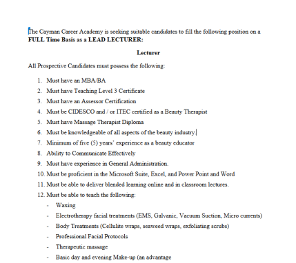 The Cayman Career Academy is seeking suitable candidates to fill the following position on a FULL Time Basis as a LEAD LECTURER: