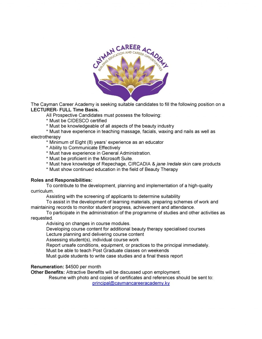 THE CAYMAN CAREER ACADEMY IS SEEKING SUITABLE CANDIDATES TO FILL THE FOLLOWING POSITION ON A LECTURER- FULL TIME BASIS.